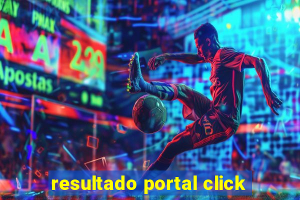 resultado portal click